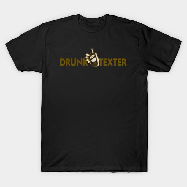 Drunk Texter T-Shirt by Noerhalimah